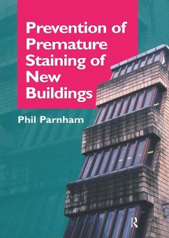 Prevention of Premature Staining in New Buildings - Parnham, Phil