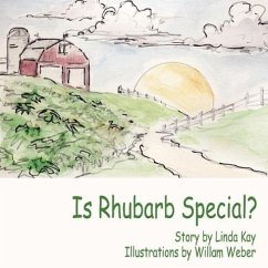 Is Rhubarb Special? - Kay, Linda