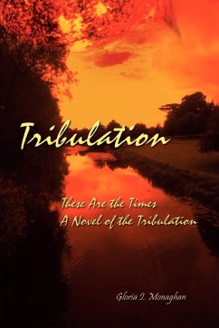 Tribulation - Monaghan, Gloria I.