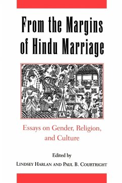 From the Margins of Hindu Marriage - Harlan, Lindsey / Courtright, Paul B. (eds.)