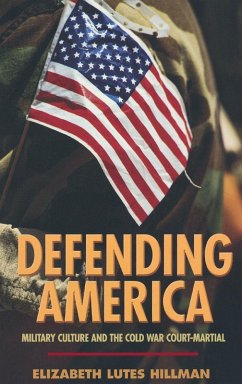 Defending America - Hillman, Elizabeth Lutes