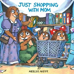 Just Shopping with Mom (Little Critter) - Mayer, Mercer