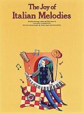 The Joy of Italian Melodies: Piano Solo