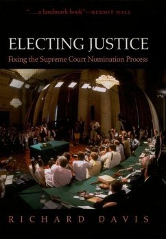 Electing Justice - Davis, Richard