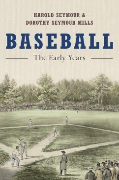 Baseball - Seymour, Harold; Seymour Mills, Dorothy