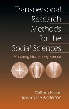 Transpersonal Research Methods for the Social Sciences - Braud, William; Anderson, Rosemarie