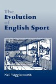 The Evolution of English Sport