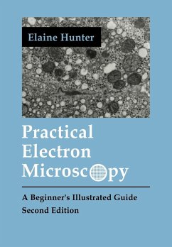 Practical Electron Microscopy - Elaine Evelyn, Hunter; Hunter; Hunter, Elaine