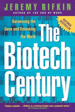 The Biotech Century - Rifkin, Jeremy (Jeremy Rifkin)