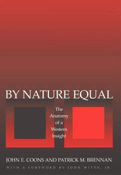 By Nature Equal - Coons, John E.; Brennan, Patrick M.