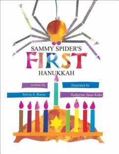 Sammy Spider's First Hanukkah - Rouss, Sylvia A