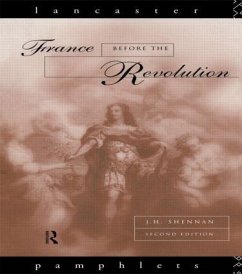 France Before the Revolution - Shennan, J H