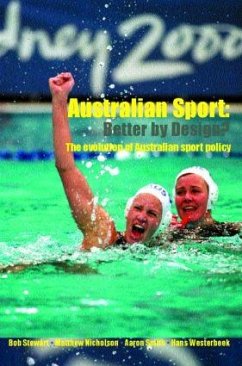Australian Sport - Better by Design? - Stewart, Bob; Nicholson, Matthew; Smith, Aaron