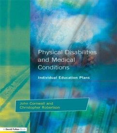 Individual Education Plans Physical Disabilities and Medical Conditions - Cornwall, John; Robertson, Christopher