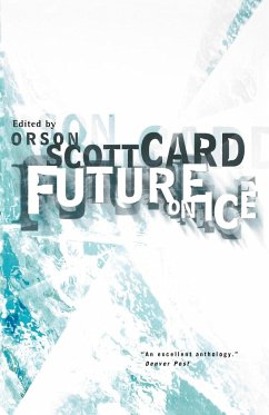 Future on Ice - Card, Orson Scott