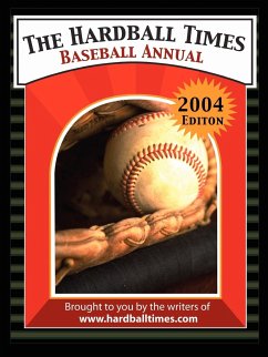 The Hardball Times Baseball Annual - Hardball Times, The