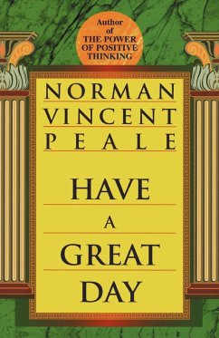 Have a Great Day - Peale, Norman Vincent