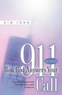 How God Answers Your 911 Call: -Revised - Jonn, Kim