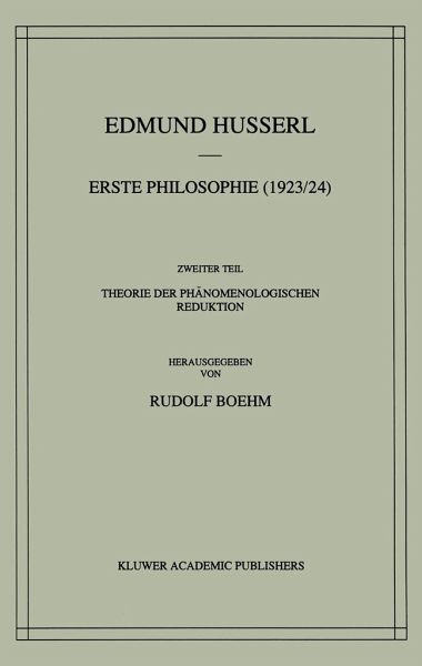 Erste Philosophie (1923/24) Zweiter Teil Theorie Der