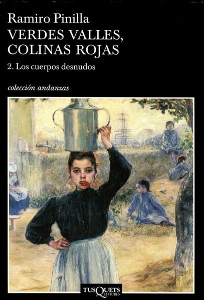 Verdes valles, colinas rojas : los cuerpos desnudos Verdes valles, colinas rojas : los cuerpos desnudos