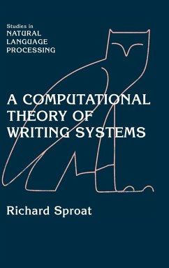 A Computational Theory of Writing Systems - Sproat, Richard