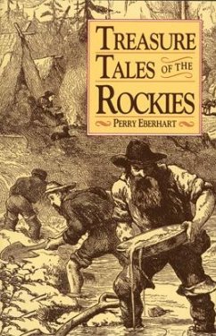 Treasure Tales of the Rockies - Eberhart, Perry