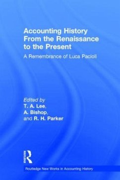 Accounting History from the Renaissance to the Present - Bishop, A. / Parker, R. H. (eds.)