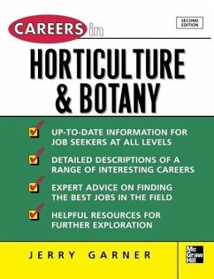 Careers in Horticulture and Botany - Garner, Jerry