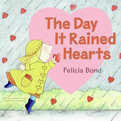 Day It Rained Hearts - Bond, Felicia