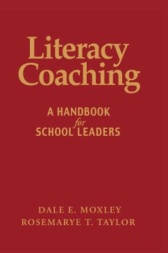 Literacy Coaching - Moxley, Dale E.; Taylor, Rosemarye T.