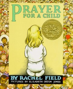 Prayer for a Child - Field, Rachel