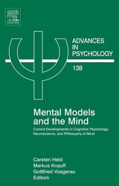 Mental Models and the Mind - Held, Carsten / Vosgerau, Gottfried / Knauff, Markus (eds.)