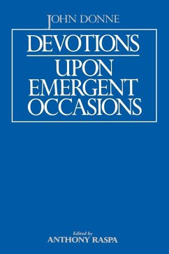 Devotions Upon Emergent Occasions - Donne, John Devotions Upon Emergent Occasions - Donne, John