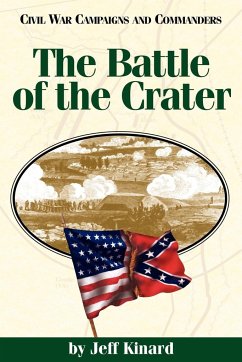 Battle of the Crater - Kinard, Jeff