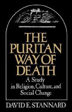 The Puritan Way of Death - Stannard, David E