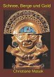Schnee, Berge und Gold - Bild 1
