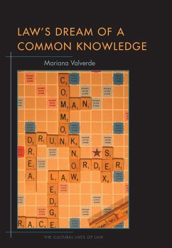 Law's Dream of a Common Knowledge - Valverde, Mariana