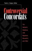 Controversial Concordats Controversial Concordats