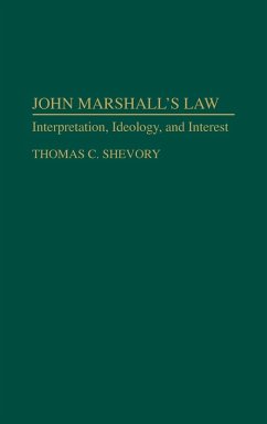 John Marshall's Law - Shevory, Thomas C.