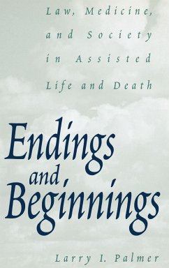 Endings and Beginnings - Palmer, Larry I.