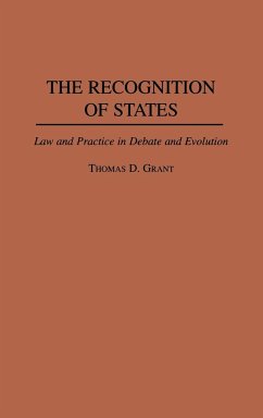 The Recognition of States - Grant, Thomas D.