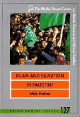 Islam and Salvation in Palestine: The Islamic Jihad Movement