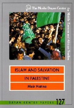 Islam and Salvation in Palestine: The Islamic Jihad Movement - Hatina, Meir