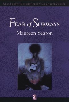Fear of Subways - Seaton, Maureen