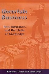 Uncertain Business - Doyle, Aaron; Ericson, Richard V