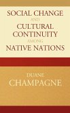 Social Change and Cultural Continuity among Native Nations