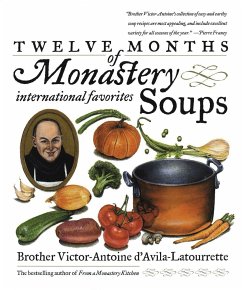 Twelve Months of Monastery Soups - D'Avila-Latourrette, Victor