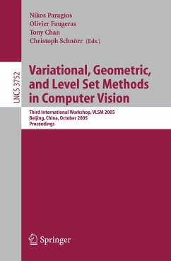 Variational, Geometric, and Level Set Methods in Computer Vision - Paragios, Nikos / Faugeras, Olivier / Chan, Tony / Schnoerr, Christoph (eds.)