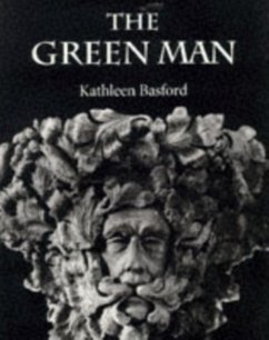 The Green Man - Basford, Kathleen; Hardwick, Paul