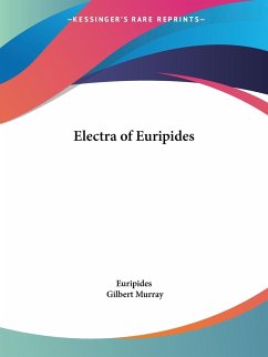 Electra of Euripides - Euripides